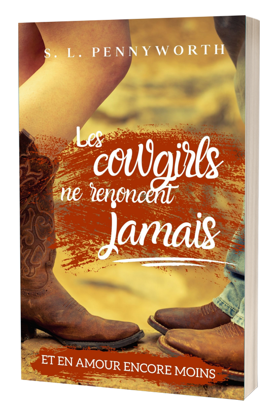 Les cowgirls ne renoncent jamais