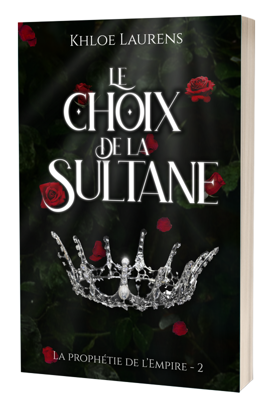 Le choix de la sultane