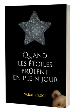 Broché - Quand les étoiles brûlent en plein jour