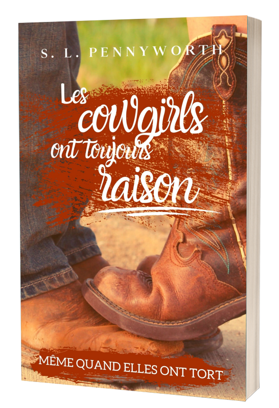 Les cowgirls ont toujours raison