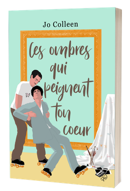 Broché - Ces ombres qui peignent ton cœur