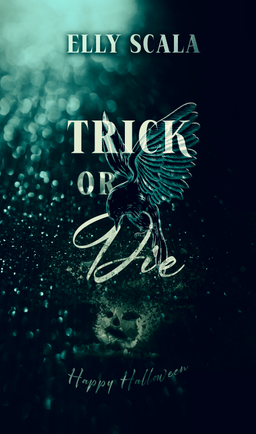 Trick or Die