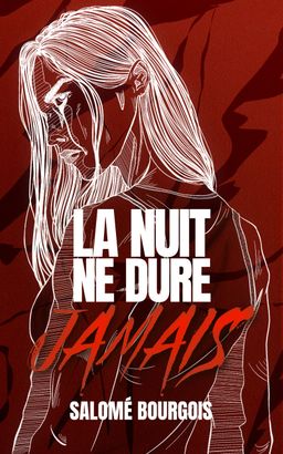 La nuit ne dure jamais