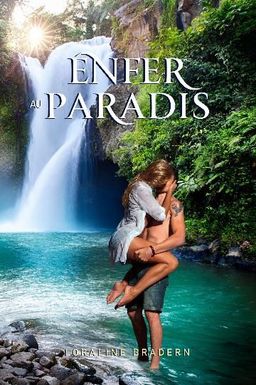 Enfer au Paradis
