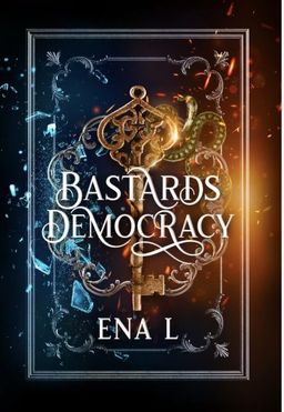 Bastards Democracy