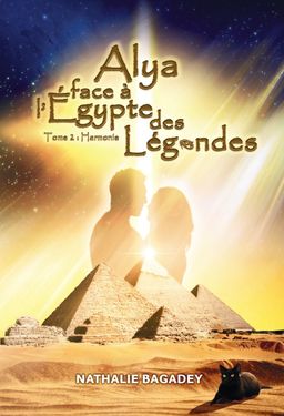Alya face à l’Égypte des légendes