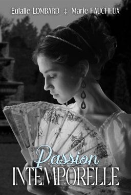Passion intemporelle