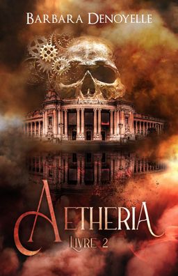 Aethéria - Livre II