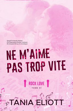 Ne m’aime pas trop vite