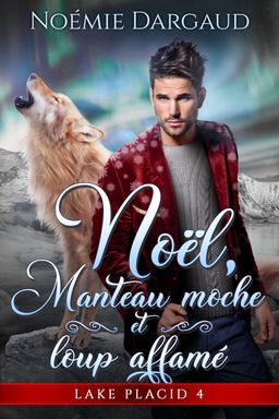 Noël, Manteau moche et loup affamé 