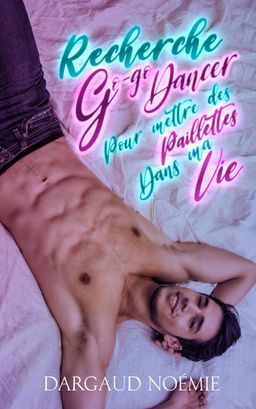 Recherche Go-go Dancer pour mettre des paillettes dans ma vie