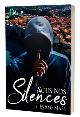 Sous nos silences 1 - Enzo&Maël