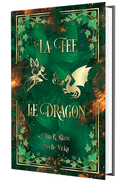 Relié - La fée et le dragon