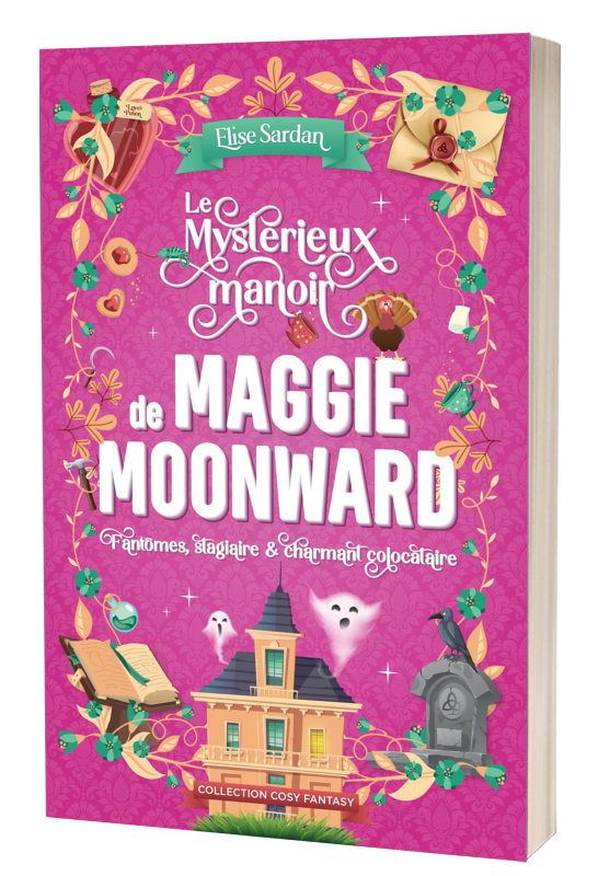 Le mystérieux manoir de Maggie Moonward