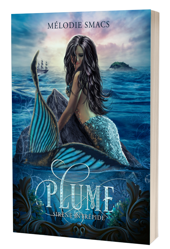 Plume, sirène intrépide