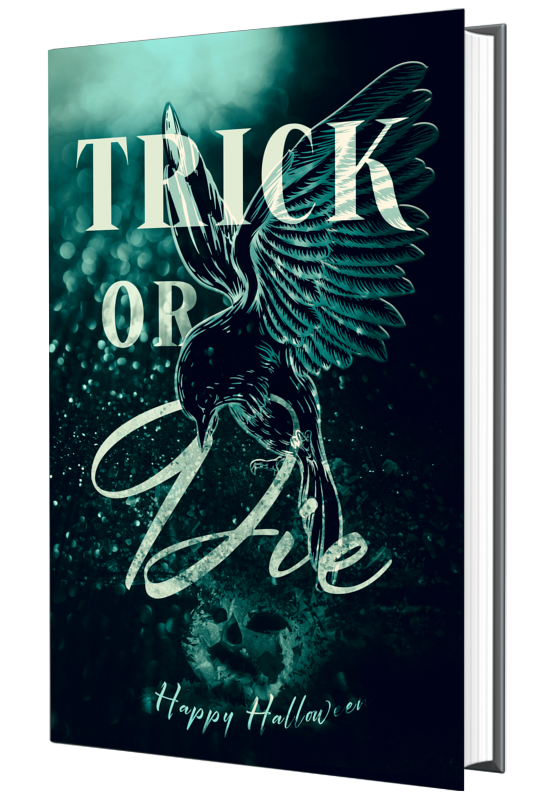 Trick or Die