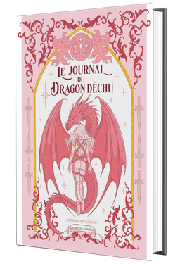 Relié - Le Journal du Dragon Déchu