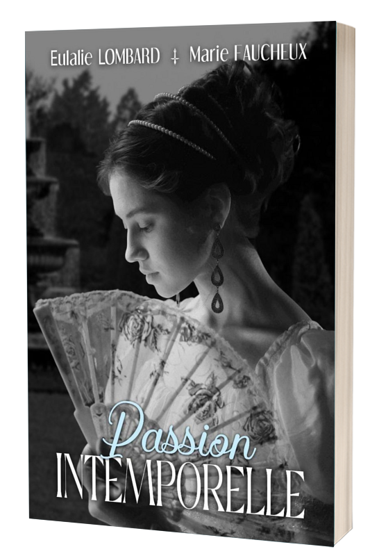 Passion intemporelle