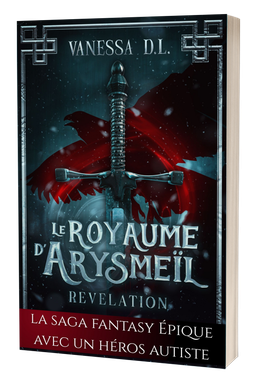 Le royaume d'Arysmeïl - Révélation