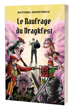 Broché - Le Naufrage du Dragkfest