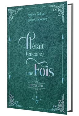 Il était (encore) une fois - Contes d'Été