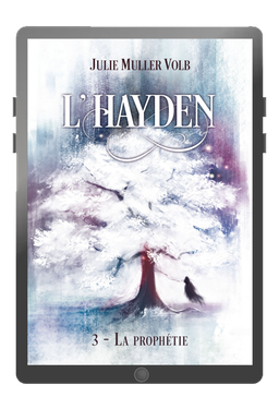 Ebook - L'Hayden 3.La prophétie