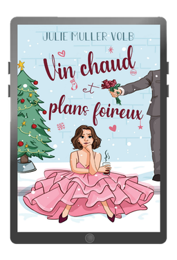 Ebook - Vin chaud et plans foireux