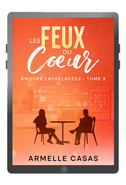 Ebook - Les Feux du coeur
