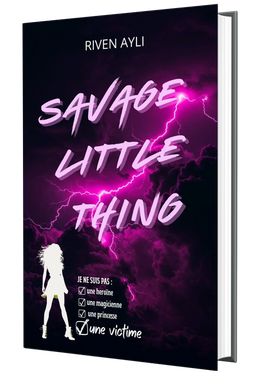 Relié - Savage Little Thing