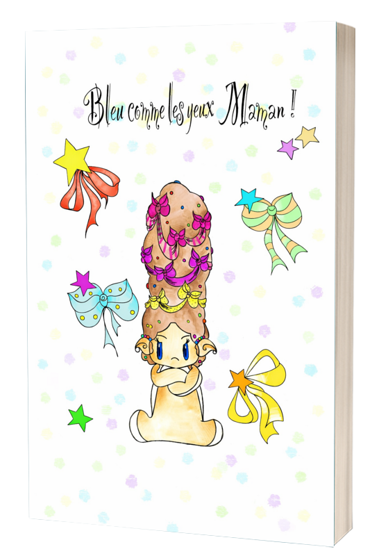 Bleu comme les yeux de maman 