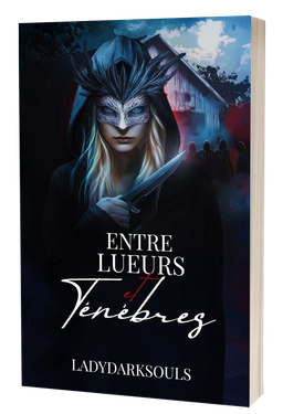 Broché - Entre Lueurs et Ténèbres