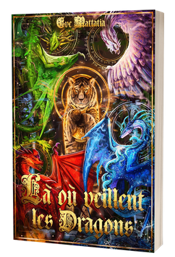 Là où veillent les Dragons