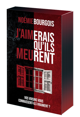 J'aimerais qu'ils meurent
