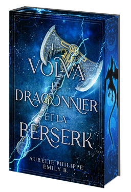 Le volva, le dragonnier et la berserk