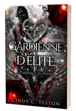 Broché - Gardienne d'élite - La Naissance du Phénix