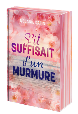 S'il suffisait d'un murmure