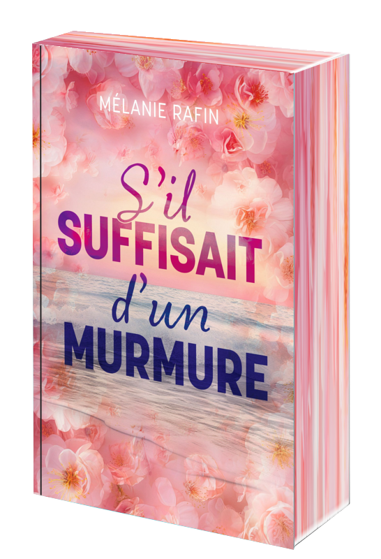 S'il suffisait d'un murmure