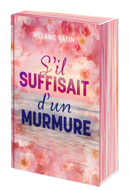 S'il suffisait d'un murmure