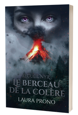 Le Berceau de la Colère : recueil Nyr