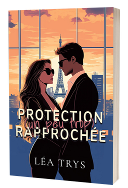 Broché - Protection (un peu trop) Rapprochée