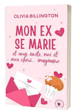Broché - Mon ex se marie et nous invite, moi et mon chéri... imaginaire