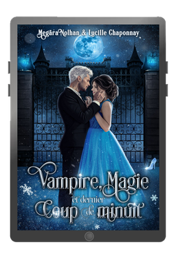 Ebook - Vampire, Magie et Dernier coup de minuit